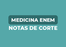 VESTMapaMental - 1º parcial das notas de corte de MEDICINA